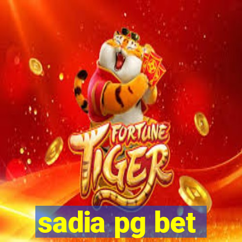 sadia pg bet